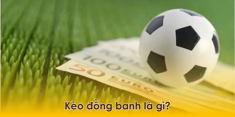 Bí Quyết Đánh Kèo Đồng Banh Luôn Đạt Hiệu Quả Và Lợi Nhuận Cao