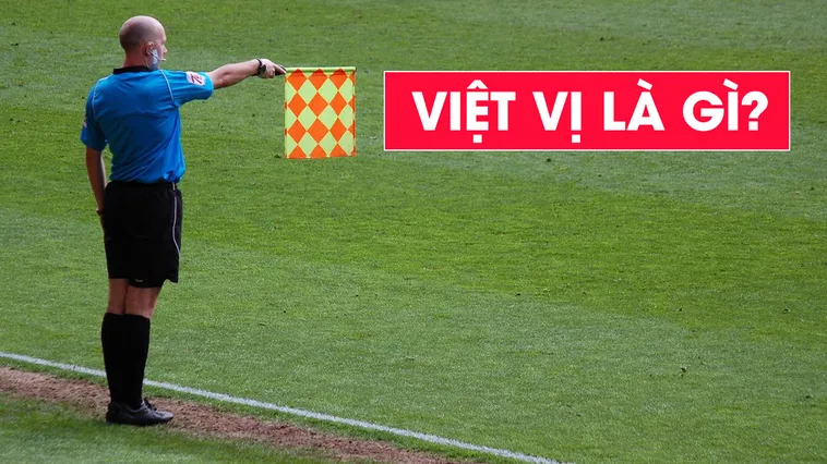 Giải Đáp Thắc Mắc Ném Biên Có Việt Vị Không Cho Khán Giả