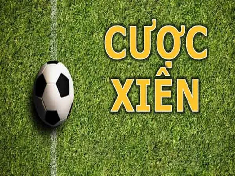 Cách Chơi Kèo Xiên Trong Bóng Đá Để Nhận Thưởng Khủng